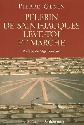 Couverture du produit · Pèlerin de Saint-Jacques : Lève-toi et Marche
