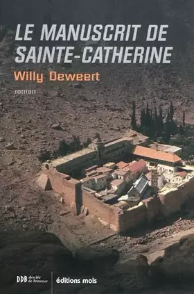 Couverture du produit · Le manuscrit de Sainte-Catherine