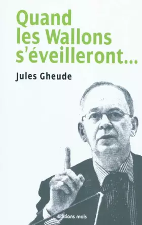 Couverture du produit · Quand les wallons s'eveilleront