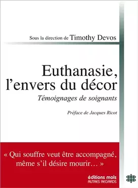 Couverture du produit · L'euthanasie, l'envers du décor