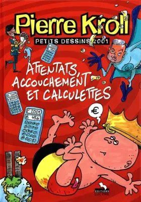 Couverture du produit · Attentats, accouchement et calculettes