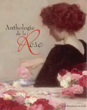 Couverture du produit · Anthologie de la Rose