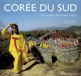 Couverture du produit · Corée du Sud : Nouvelles du matin calme
