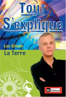 Couverture du produit · Tout s'explique : La terre