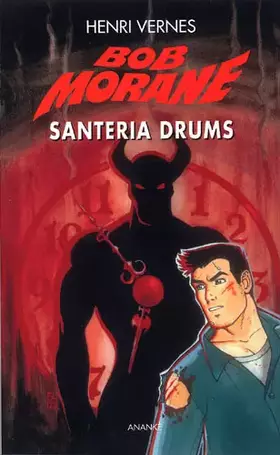 Couverture du produit · Bob morane santeria drums