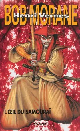 Couverture du produit · Bob Morane - L'oeil du samouraï