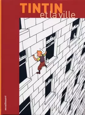 Couverture du produit · Tintin et la ville