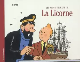 Couverture du produit · Les vrais secrets de la Licorne