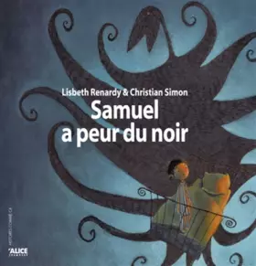 Couverture du produit · Samuel à peur du noir.