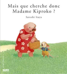Couverture du produit · Mais que cherche donc Mme Kiproko