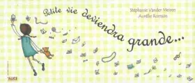 Couverture du produit · Petite vie deviendra grande...