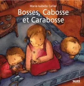 Couverture du produit · Bosses, Cabosses et Carabosse