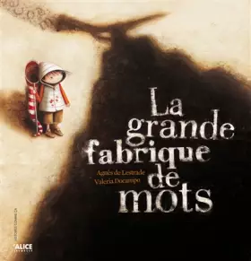 Couverture du produit · La Grande fabrique de mots