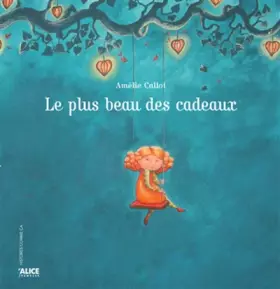 Couverture du produit · Le Plus beau des cadeaux