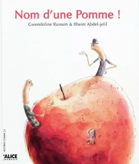 Couverture du produit · Nom d'une pomme !