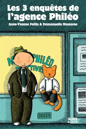 Couverture du produit · Les Enquêtes de l'agence Philéo