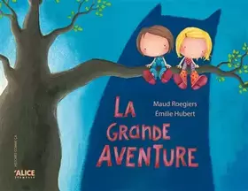Couverture du produit · La Grande aventure