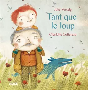 Couverture du produit · Tant que le loup