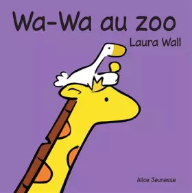 Couverture du produit · Wa-Wa au zoo