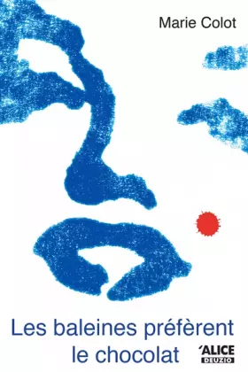 Couverture du produit · Les Baleines préférent le chocolat