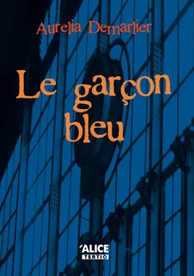 Couverture du produit · Le Garçon bleu