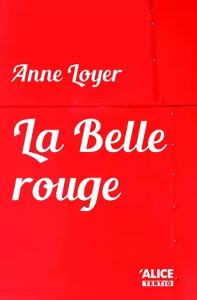 Couverture du produit · La Belle rouge