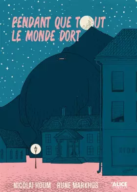 Couverture du produit · Pendant que tout le monde dort