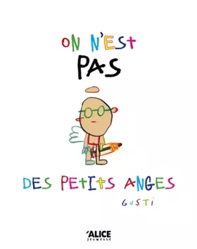 Couverture du produit · On n'est pas des petits anges