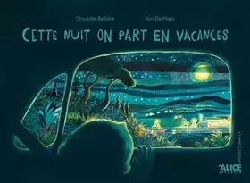Couverture du produit · Cette nuit, on part en vacances