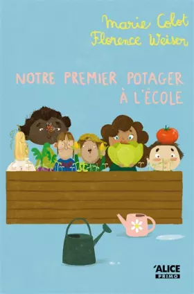 Couverture du produit · Notre premier potager à l'école