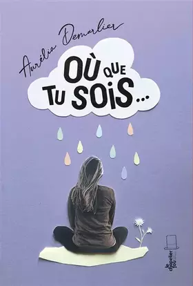 Couverture du produit · Où que tu sois...