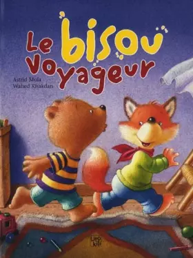 Couverture du produit · Le bisou voyageur