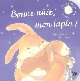 Couverture du produit · Bonne nuit, mon lapin !