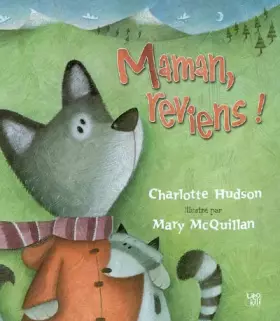 Couverture du produit · Maman, reviens !