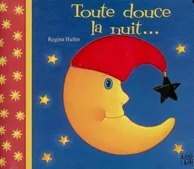 Couverture du produit · Toute douce la nuit...