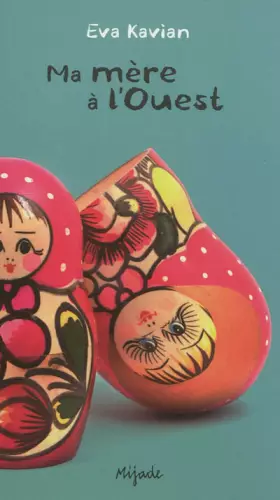 Couverture du produit · Ma mère à l'Ouest
