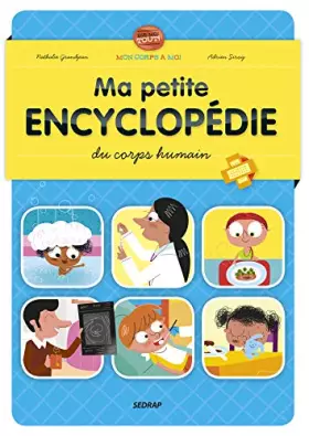 Couverture du produit · MA PETITE ENCYCLOPEDIE DU CORPS HUMAIN