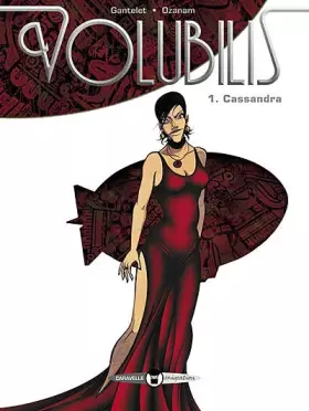 Couverture du produit · Volubilis, Tome 1 : Cassandra
