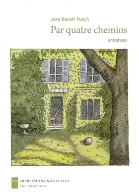 Couverture du produit · Par quatre chemins: Entretiens
