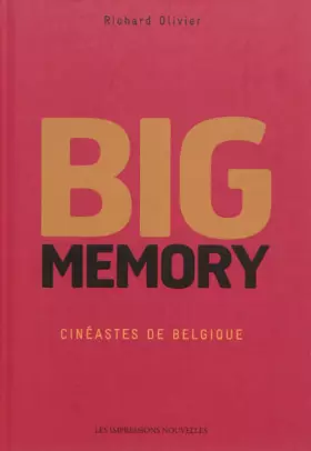 Couverture du produit · Big Memory : Cinéastes de Belgique