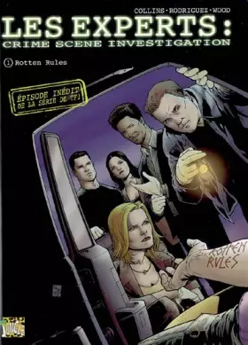Couverture du produit · Les experts, Tome 1 : Rotten Rules