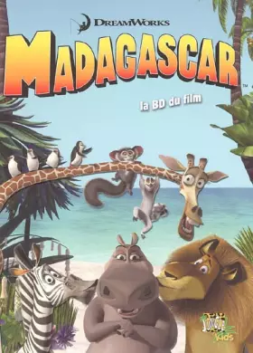 Couverture du produit · Madagascar: La BD du film