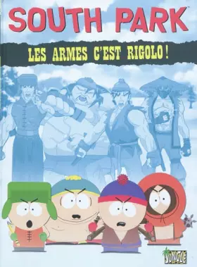 Couverture du produit · Les armes c'est rigolo !