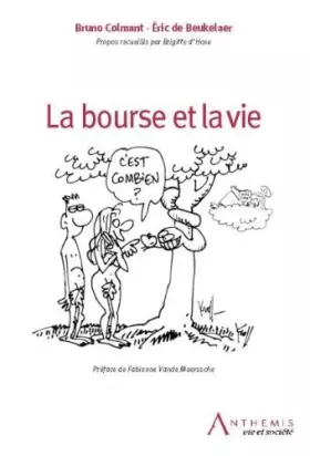 Couverture du produit · la bourse et la vie