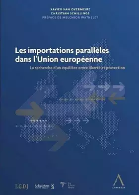 Couverture du produit · Les Importations parallèles dans l'Union Européenne