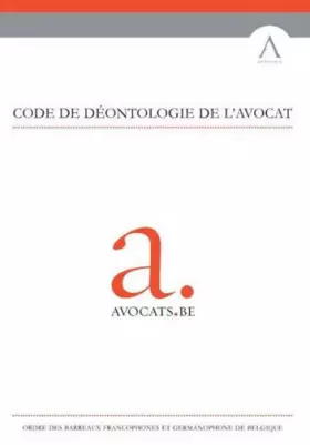 Couverture du produit · Code de déontologie de l'avocat