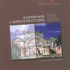 Couverture du produit · Exprimer l’architecture : Termes et expressions utilisés dans la description des monuments