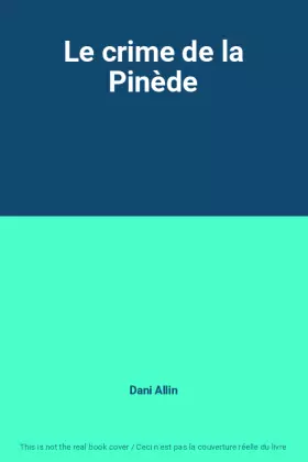 Couverture du produit · Le crime de la Pinède