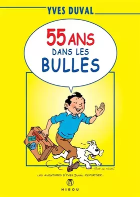 Couverture du produit · 55 ans dans les bulles