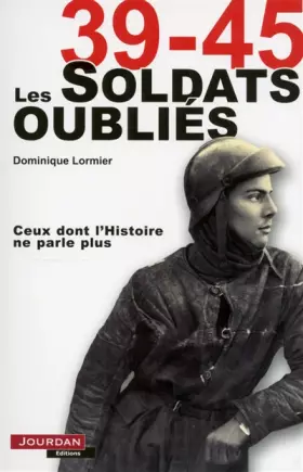 Couverture du produit · Les soldats oubliés